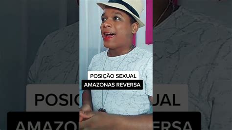 posição sexual amazonas|Posición sexual del Amazonas: Qué es 